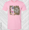 1-800 Did I Ask a B**** Graphic Tee product image 1