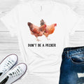 Don't Be a Pecker Graphic Tee product image 1