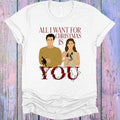 All I Want for Christmas is You Graphic Tee product image 1