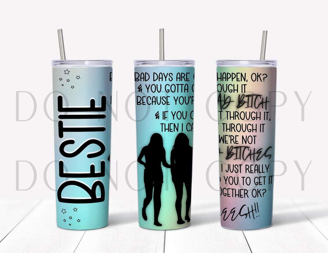 Bestie 20 oz Skinny Tumbler