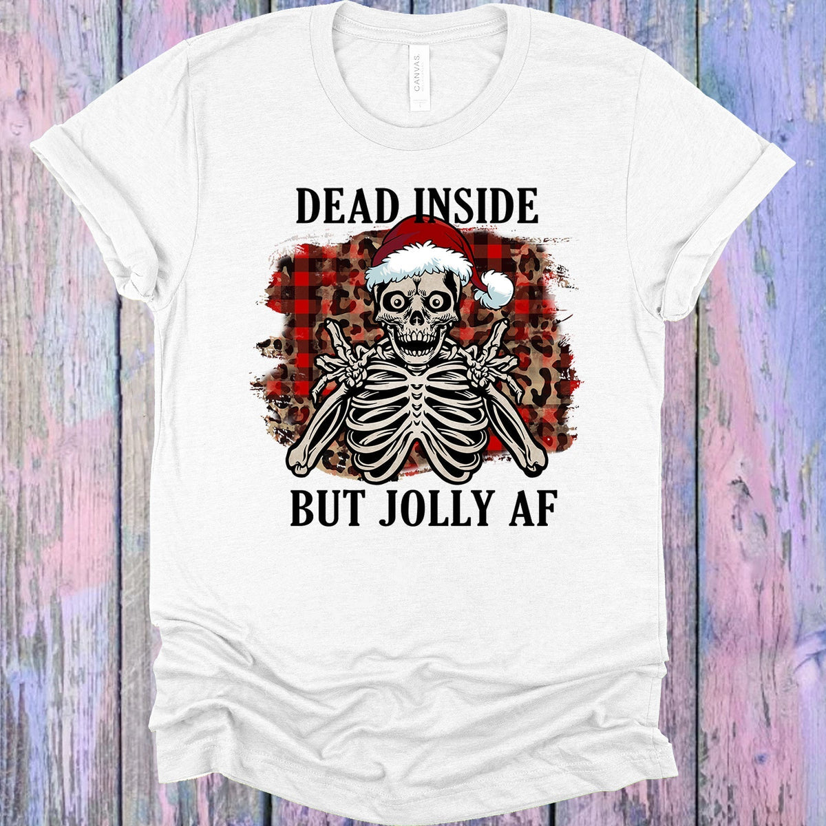 Dead Inside But Jolly AF Graphic Tee product image 1