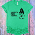 Dear Santa It Was the Gnome Graphic Tee product image 1