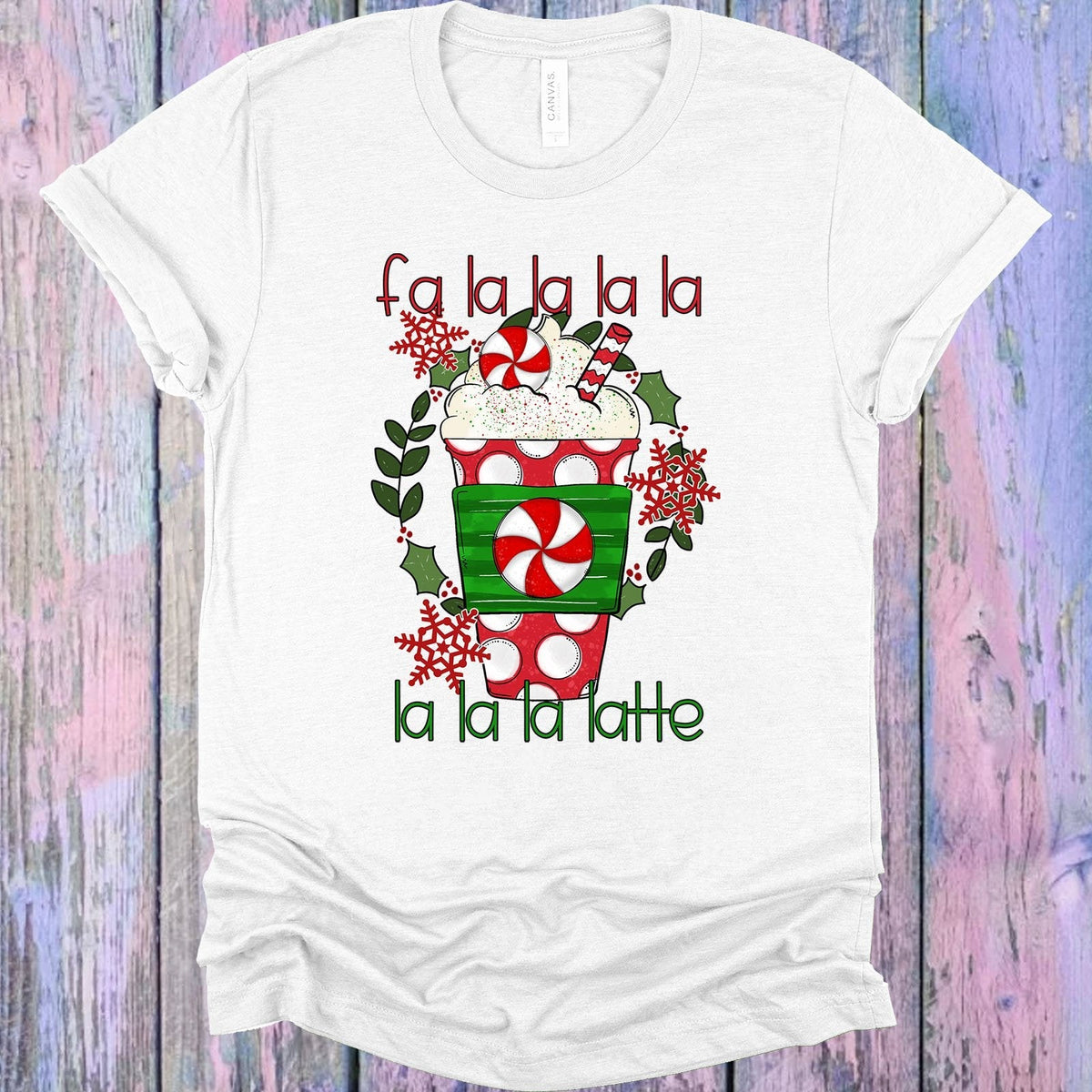 Fa la la la la la la la latte Graphic Tee product image 1