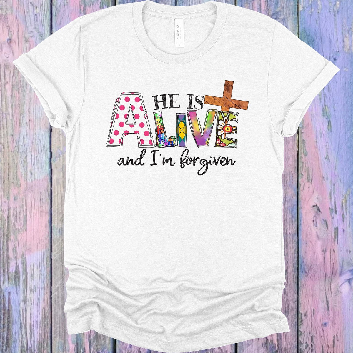 He is Alive and I'm Forgiven Graphic Tee product image 1