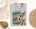 Dear Santa I Was Good at Being Bad Graphic Tee product image 1