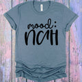 Mood Nah Graphic Tee product image 1