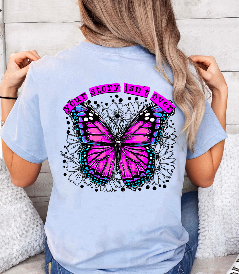 Your Story Isn't Over Graphic Tee product image 1