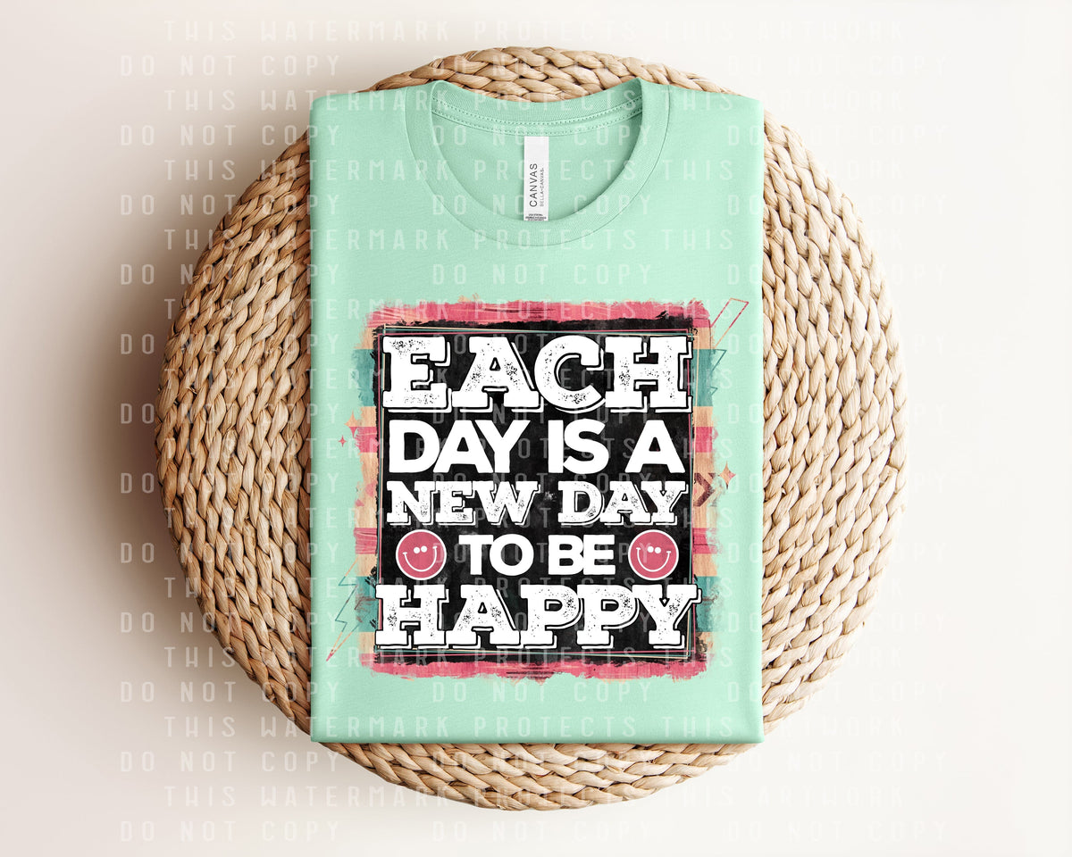 Each Day is a New to Be Happy Graphic Tee product image 1