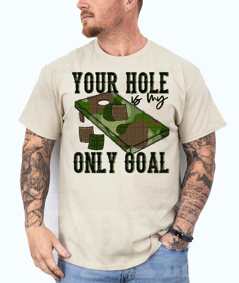 Your Hole is My Only Goal Graphic Tee product image 1
