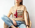 When in Doubt Add More Wine Graphic Tee product image 1