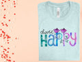 Choose Happy Graphic Tee product image 1