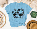 Sorry for What My Face Said Graphic Tee product image 1