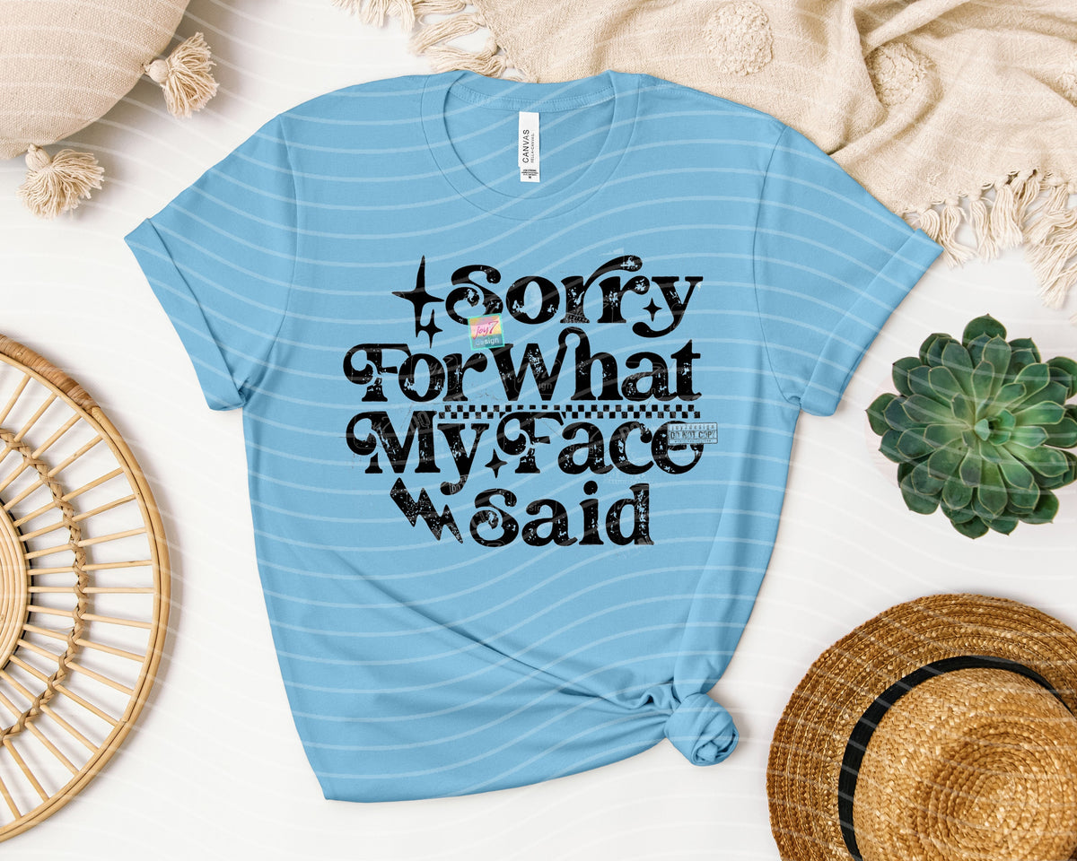 Sorry for What My Face Said Graphic Tee product image 1