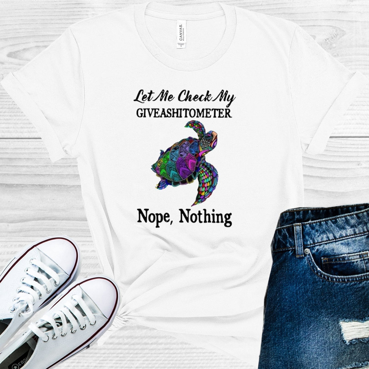 Let Me Check My Giveash**ometer Nope Nothing Graphic Tee product image 1