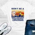 Don't Be a Hippo-Twatamus Twatwaffle Cuntasaurus Graphic Tee product image 1